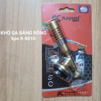 Khò ga bằng đồng KAPUSI K8007