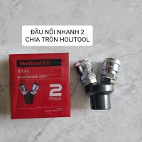 Đầu nối nhanh 2 chia tròn Holitool