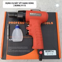 Súng bắt vít dạng súng BORN 9115